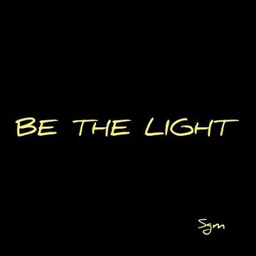 portada Be the Light (en Inglés)