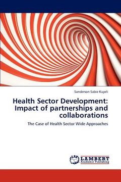 portada health sector development: impact of partnerships and collaborations (en Inglés)