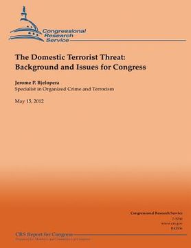 portada The Domestic Terrorist Threat: Background and Issues for Congress (in English)