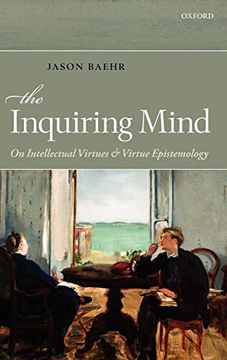 portada The Inquiring Mind: On Intellectual Virtues and Virtue Epistemology (en Inglés)