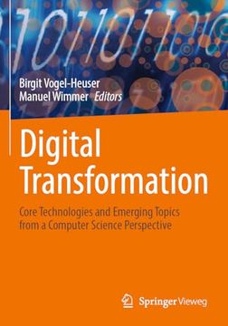 portada Digital Transformation: Core Technologies and Emerging Topics From a Computer Science Perspective (en Inglés)