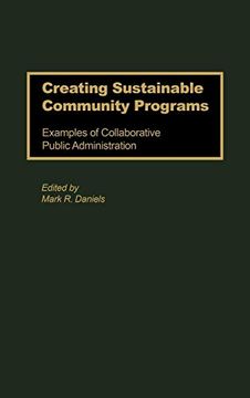 portada Creating Sustainable Community Programs: Examples of Collaborative Public Administration (en Inglés)