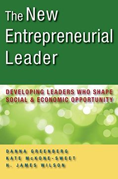 portada The new Entrepreneurial Leader: Developing Leaders who Shape Social and Economic Opportunity (bk Business) (en Inglés)