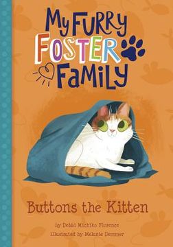 portada Buttons the Kitten (my Furry Foster Family) 