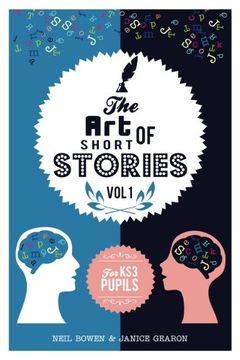 portada The art of Short Stories: Stories for ks3 Pupils: Volume 1 (The art of Stories) (en Inglés)