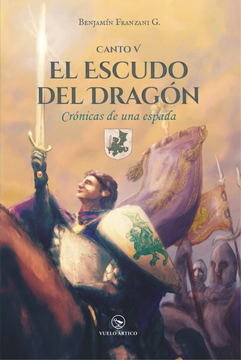 portada Crónicas de una espada: Canto V: El escudo del dragón
