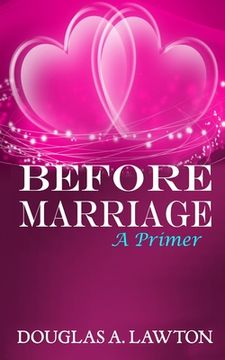 portada Before Marriage: A Primer (en Inglés)