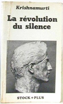 portada La Révolution du Silence Krishnamurti, Jiddu