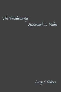 portada the productivity approach to value (en Inglés)