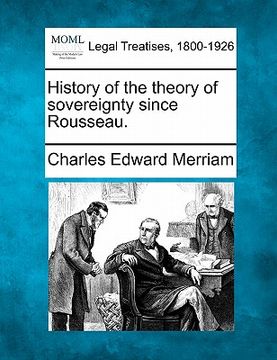 portada history of the theory of sovereignty since rousseau.