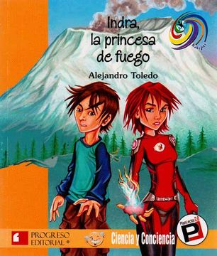 portada Indra la Princesa de Fuego-Ciencia y Conciencia- (in Spanish)