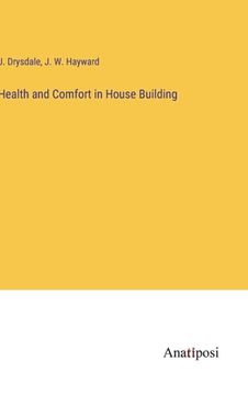 portada Health and Comfort in House Building (en Inglés)