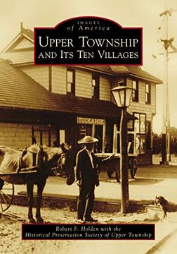 portada Upper Township and its ten Villages (Images of America) (en Inglés)