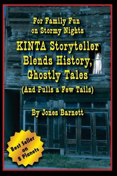 portada Kinta Storyteller Blends History, Ghostly Tails: For Family Fun on Stormy Nights (en Inglés)