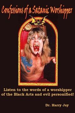 portada Confessions of a Satanic Worshipper