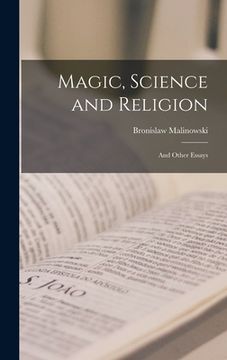 portada Magic, Science and Religion: and Other Essays