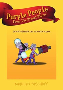 portada Purple People From the Planet Plume: Gente Púrpura del Planeta Pluma