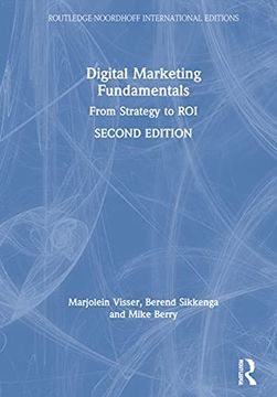 portada Digital Marketing Fundamentals: From Strategy to roi (Routledge-Noordhoff International Editions) (en Inglés)