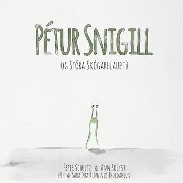 portada Pétur snigill og Stóra Skógarhlaupið