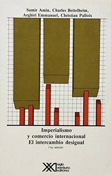 portada Imperialismo y Comercio Internacional: El Intercambio Desigual (in Spanish)