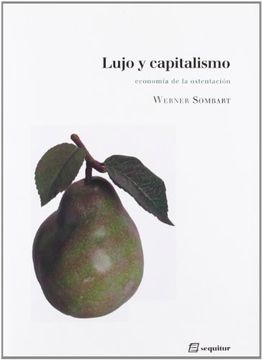 portada Lujo y Capitalismo (in Spanish)