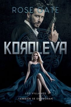 portada Koroleva: Los Villanos También se Enamoran