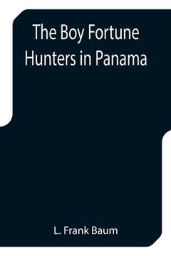 portada The Boy Fortune Hunters in Panama (in English)