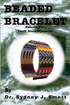 portada Beaded Bracelet: Volume Two Thrift Store Mysteries (en Inglés)
