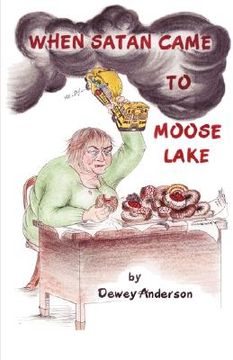portada when satan came to moose lake