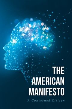 portada The American Manifesto (en Inglés)