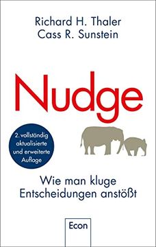 portada Nudge: Wie man Kluge Entscheidungen Anstößt | der Klassiker der Verhaltensökonomie in Neuauflage (en Alemán)