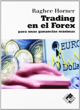 portada Trading en el Forex: Para Unas Ganacias Máximas (in Spanish)