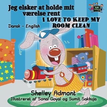 portada I Love to Keep My Room Clean: Danish English Bilingual Edition (Danish English Bilingual Collection)