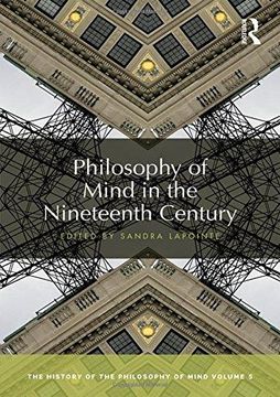 portada Philosophy of Mind in the Nineteenth Century: The History of the Philosophy of Mind, Volume 5 (Hardback) (in English)