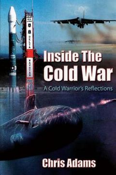 portada Inside the Cold War - A Cold Warrior's Reflections (en Inglés)