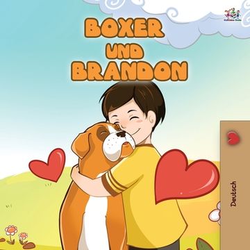 portada Boxer and Brandon (German Children's Book) (en Alemán)