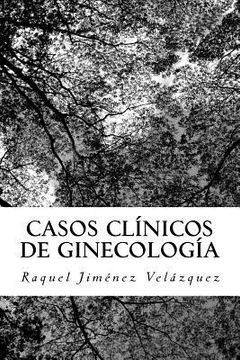 portada Casos Clinicos de Ginecologia: Ginecologia