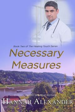 portada Necessary Measures (The Healing Touch) (Volume 2)