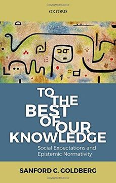 portada To the Best of Our Knowledge Social Expectations and Epistemic Normativity (en Inglés)