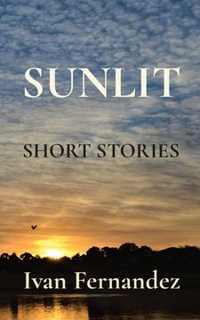 portada Sunlit: Short Stories (en Inglés)
