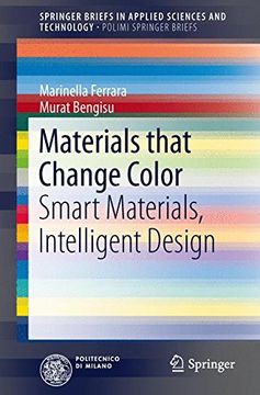 portada Materials that Change Color: Smart Materials, Intelligent Design (SpringerBriefs in Applied Sciences and Technology)