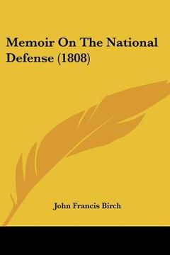 portada memoir on the national defense (1808) (en Inglés)