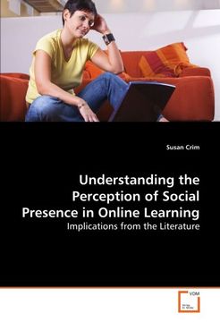 portada Understanding the Perception of Social Presence in Online Learning: Implications from the Literature