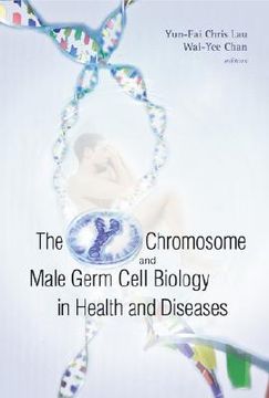 portada The Y Chromosome and Male Germ Cell Biology in Health and Diseases (en Inglés)