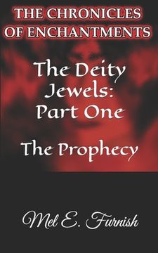 portada The Deity Jewels: Part One: The Prophecy (en Inglés)