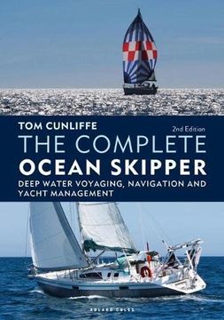 portada The Complete Ocean Skipper: Deep Water Voyaging, Navigation and Yacht Management (en Inglés)