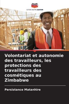 portada Volontariat et autonomie des travailleurs, les protections des travailleurs des cosmétiques au Zimbabwe (in French)