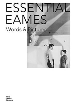 portada Essential Eames: Words & Pictures (en Inglés)