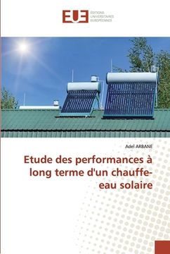 portada Etude des performances à long terme d'un chauffe-eau solaire (en Francés)