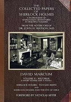 portada The Collected Papers of Sherlock Holmes - Volume 2: A Florilegium of Sherlockian Adventures in Multiple Volumes (en Inglés)